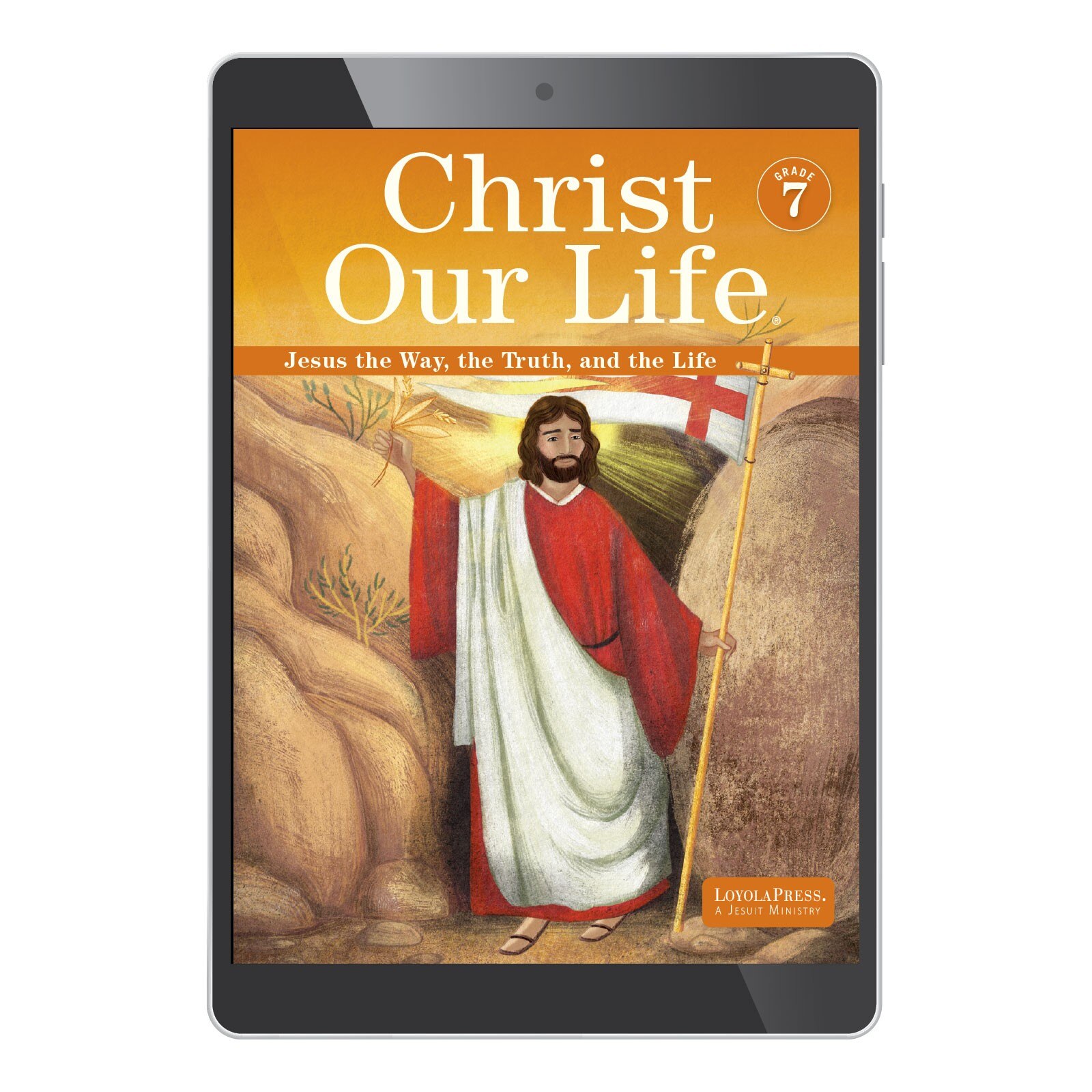 2024 Christ Our Life Grade 7 Student Edition Digital Loyola Press   103356 Image 1 